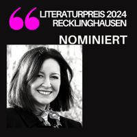 literaturnacht2024_edith_niedieck_nominiert_literaturpreis